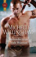 Surrender to an Irish Warrior 037329610X Book Cover