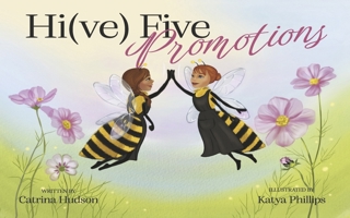 Hi(ve) Five Promotions (The Birds and the Bees) B0FN34XY54 Book Cover