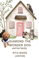 Diamond the Wonder Dog and her Family 0645611050 Book Cover
