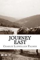 Journey East 1519112955 Book Cover