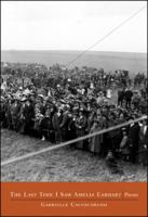The Last Time I Saw Amelia Earhart: Poems 0892553154 Book Cover