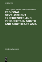 Regional Development Experiences and Prospects in South and Southeast Asia 3111215717 Book Cover