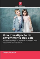 Uma investigação do envolvimento dos pais 6203361038 Book Cover