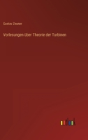 Vorlesungen über Theorie der Turbinen 3368487124 Book Cover