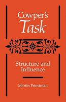 Cowper's 'Task': Structure and Influence 0521135591 Book Cover