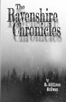 The Ravenshire Chronicles 1716388163 Book Cover