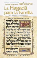 La HagadÃ para la Familia / Family Haggadah - Spanish Edition 1422609634 Book Cover