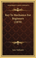 Key to Mechanics for Beginners 1166579859 Book Cover