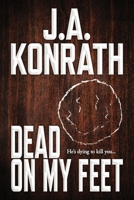 Dead On My Feet 1521192111 Book Cover