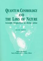 Quantum Cosmology and the Laws of Nature: Scientific Perspectives on Divine Action (Series on Divine Action in Scientific Perspective, V. 1) 0268039763 Book Cover