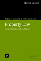 Property Law: Commentary and Materials 0521614899 Book Cover