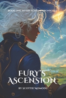 Fury's Ascension: Book One of The Icaria Chronicles B0GLG5F9LC Book Cover