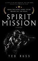 Spirit Mission: A Novel 1734392541 Book Cover