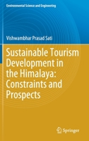 Sustainable Tourism Development in the Himalaya: Constraints and Prospects 303058853X Book Cover