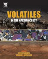 Volatiles in the Martian Crust 0128041919 Book Cover