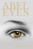 Abel Eyes 1439238596 Book Cover