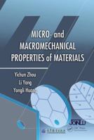 Micro- And Macromechanical Properties of Materials 1466592435 Book Cover