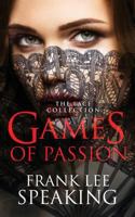 Games of Passion: The Lace Collection 0986273937 Book Cover