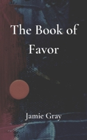 The Book of Favor B09QK48G6K Book Cover