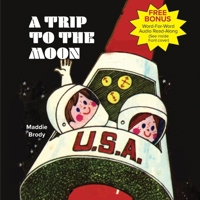 A Trip to the Moon 073963514X Book Cover