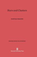 Stars and Clusters (The Harvard books on astronomy) 0674834402 Book Cover