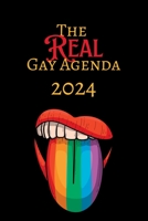 The Real Gay Agenda 2024 1738036065 Book Cover