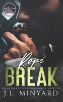 Rope Break 1957004177 Book Cover