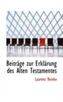 Beitrage zur Erklarung des Alten Testamentes 0559372639 Book Cover