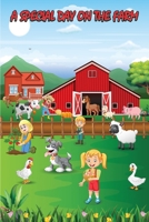 A Special Day On The Farm B0F1CC3VSY Book Cover