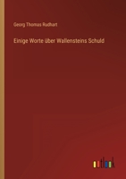 Einige Worte über Wallensteins Schuld 3368501283 Book Cover