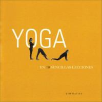 Yoga en 10 sencillas lecciones 8466625062 Book Cover