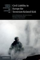 Civil Liability in Europe for Terrorism-Related Risk 1107496551 Book Cover