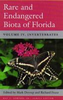 Rare and Endangered Biota of Florida: Invertebrates (Rare and Endangered Biota of Florida) 0813013232 Book Cover