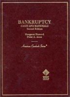 Cases and Materials on Bankruptcy (American Casebook Series and Other Coursebooks) 0314240926 Book Cover