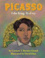 Picasso: I the King, Yo el rey 0761461779 Book Cover