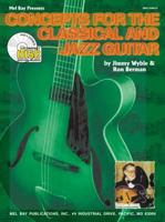 Mel Bay Concepts for the Classical and Jazz Guitar Book/CD Set 0786697253 Book Cover
