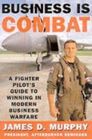 Business is Combat 0060393254 Book Cover