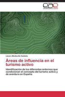 Areas de Influencia En El Turismo Activo 3845486546 Book Cover