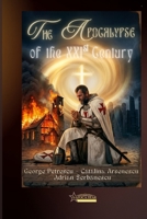 THE APOCALYPSE OF THE 21ST CENTURY 6303543375 Book Cover