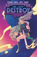 She Said Destroy: Vol. 1 193942450X Book Cover