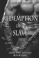 Redemption of a Slave 1724606611 Book Cover