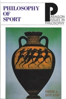 Philosophy of Sport 1557781893 Book Cover