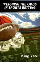 Weighing the Odds in Sports Betting 0935926305 Book Cover