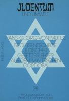 Rechtsentscheide Juedischer Gesetzeslehrer Aus Dem Maurischen Cordoba: Quellen Zur Wirtschafts- Und Sozialgeschichte Der Juedischen Minderheit in Span 3631429568 Book Cover