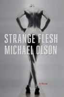 Strange Flesh 1451627580 Book Cover