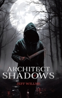 Architect of Shadows 1834184819 Book Cover