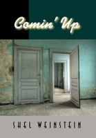 Comin' Up 1457555905 Book Cover
