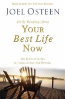 Daily Readings from Your Best Life Now: 90 Devotions for Living at Your Full Potential 044657810X Book Cover