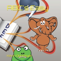 ABC's Easy 1798685698 Book Cover