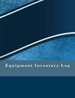 Equipment Inventory Log 1540626075 Book Cover